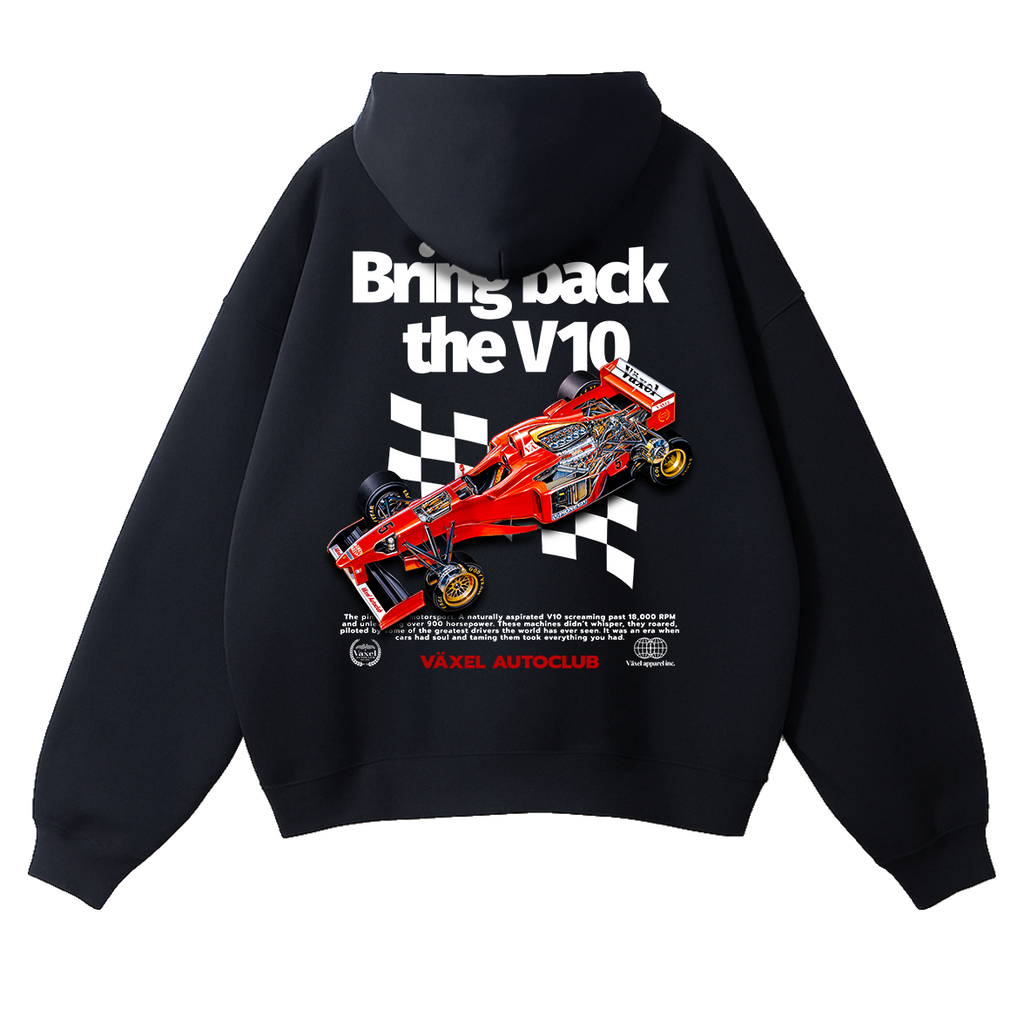 Bring Back the V10 Hoodie